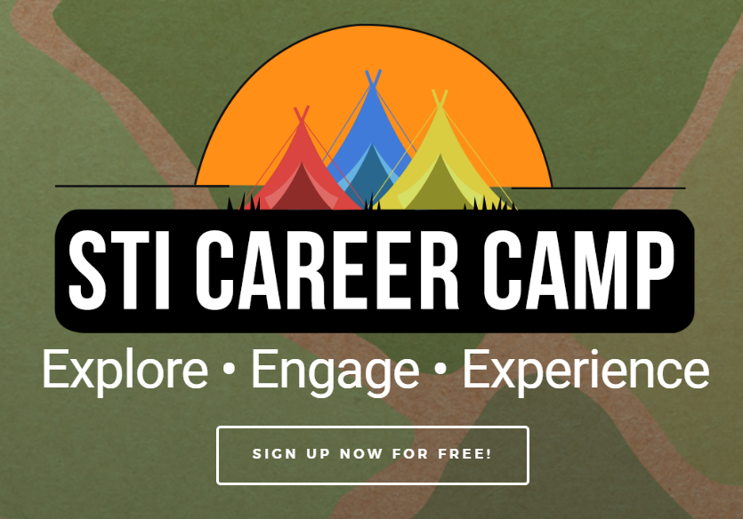 The STI Career Camp lets you experience a class in a future career you are considering