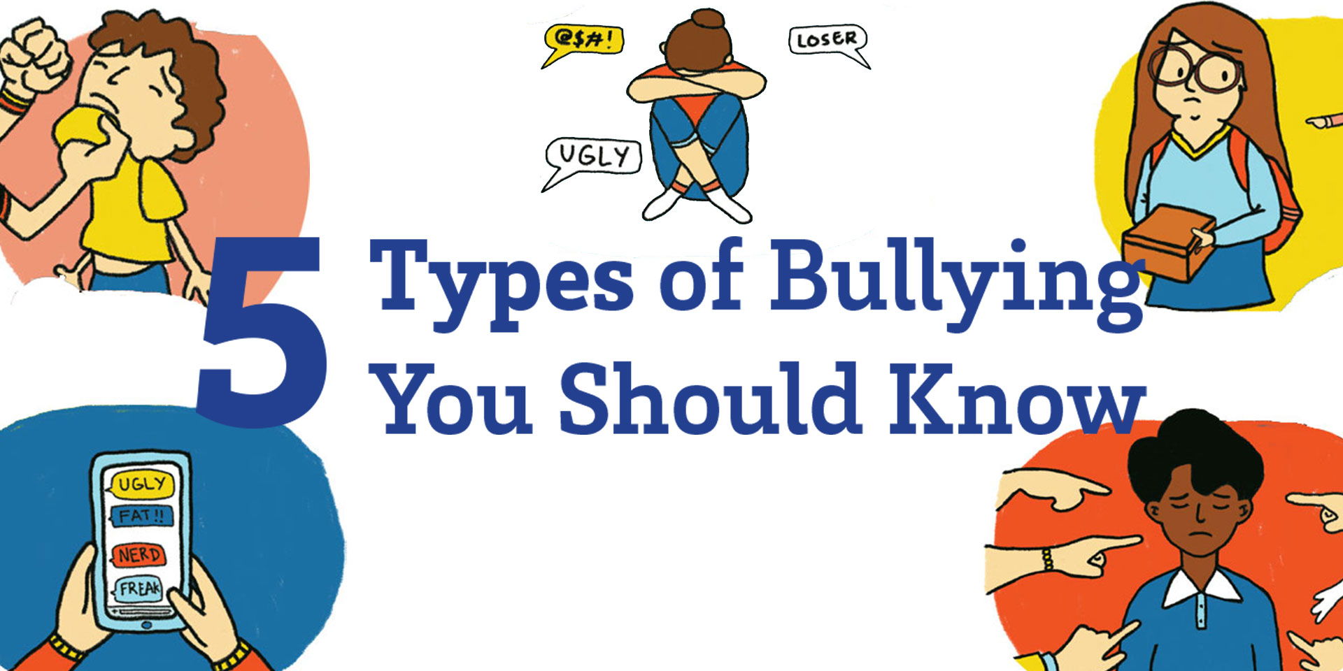 5 Types of Bullying You Should Know
