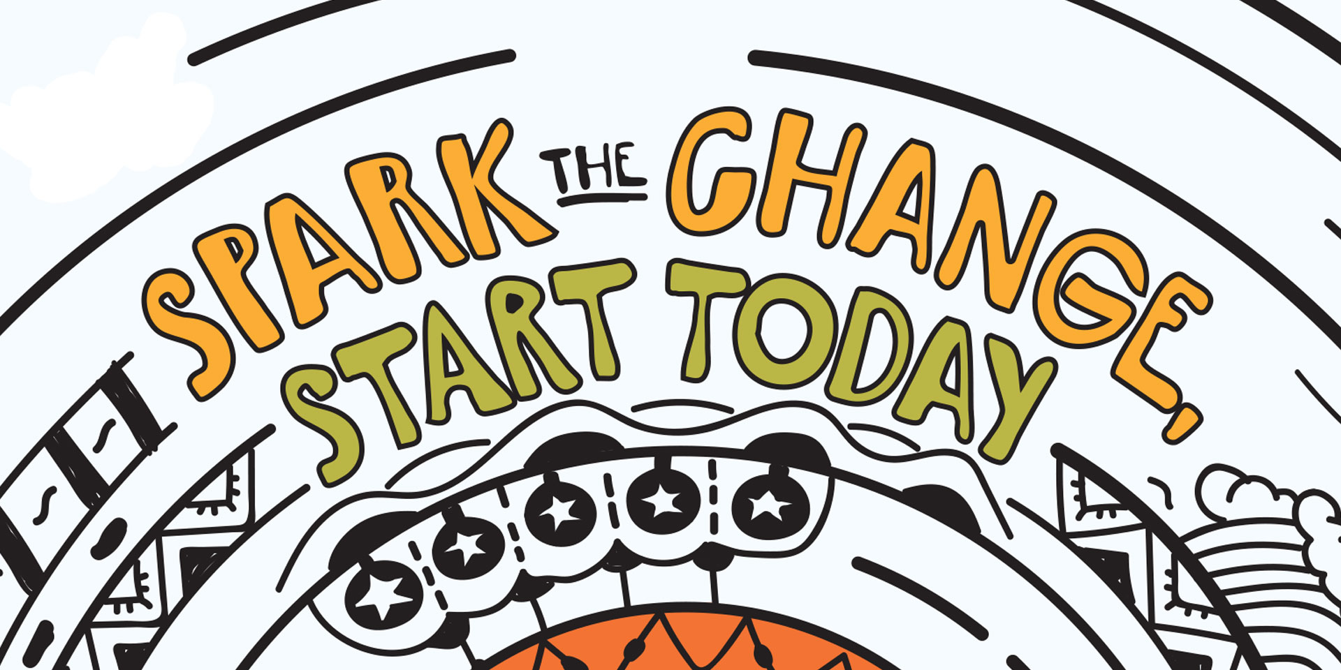 Spark the Change, Start Today